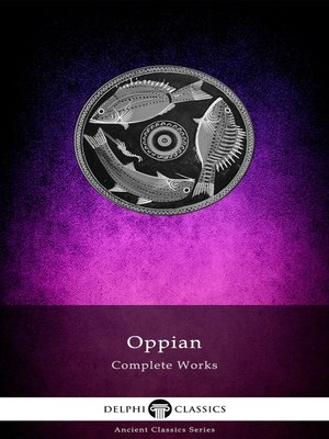 cover image of Delphi Complete Works of Oppian (Illustrated)